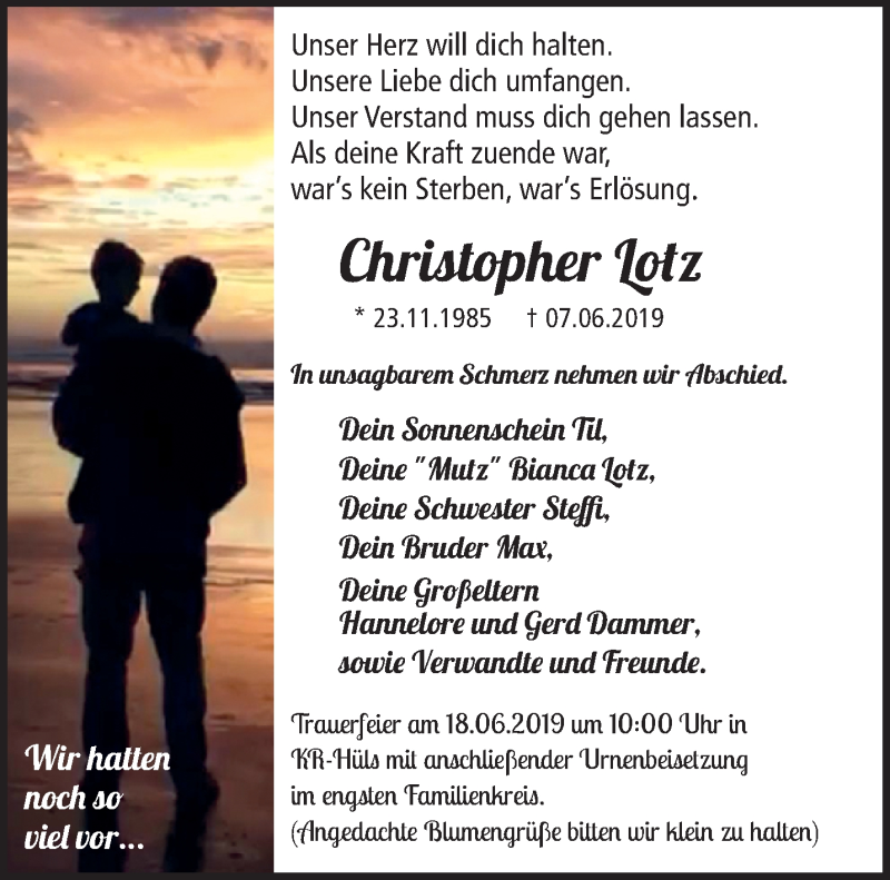  Traueranzeige für Christopher Lotz vom 16.06.2019 aus trauer.mein.krefeld.de